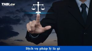 dịch vụ pháp lý là gì