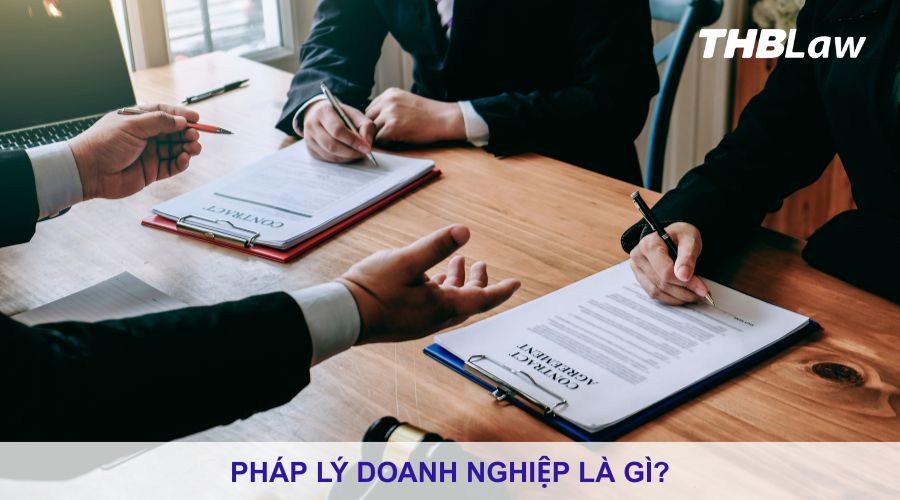 pháp lý doanh nghiệp là gì pháp lý doanh nghiệp là gì